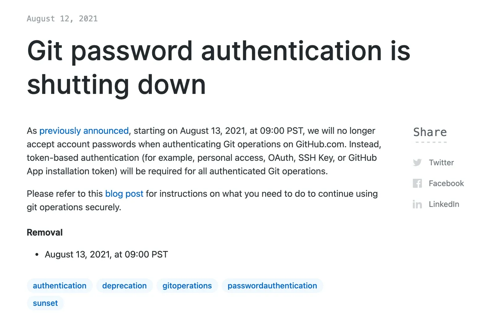 https://github.blog/changelog/2021-08-12-git-password-authentication-is-shutting-down/